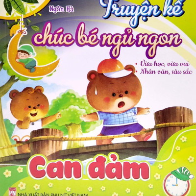 Truyện Kể Chúc Bé Ngủ Ngon - Can Đảm