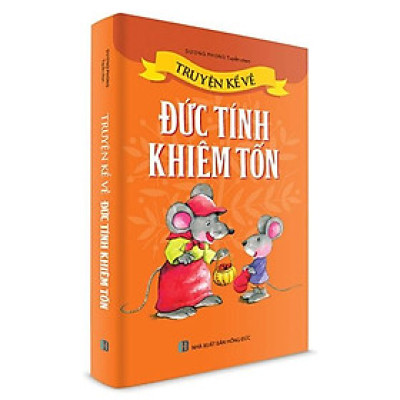 Truyện Kể Về Đức Tính Khiêm Tốn (Tái Bản)