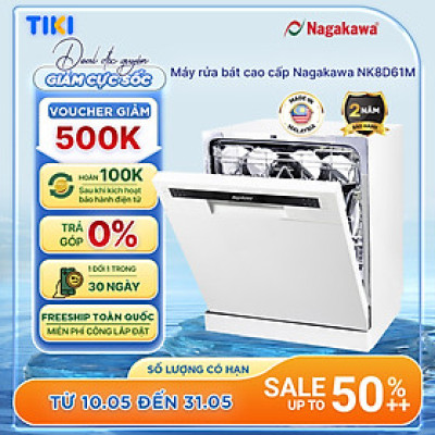 Máy rửa bát 8 bộ cao cấp Nagakawa NK8D61M- Bảo hành 2 năm - Made in Malaysia - Hàng chính hãng