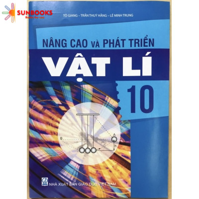 Combo 2 cuỗn Nâng Cao Và Phát Triển Sinh Học và Hoá Học 10
