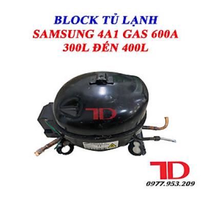 Block dành cho tủ lạnh Samsung từ 200L - 400L gas R600a - Điện Lạnh Thuận Dung