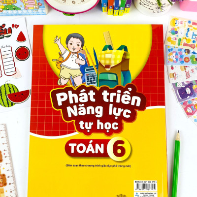Sách - Phát Triển Năng Lực Tự Học Toán 6 - Biên soạn theo chương trình GDPT mới - ndbooks