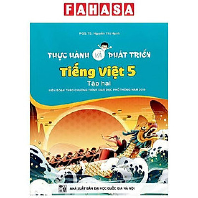 Sách - Thực Hành Và Phát Triển Tiếng Việt 5 - Tập 2 (Biên Soạn Theo Chương Trình GDPT 2018)