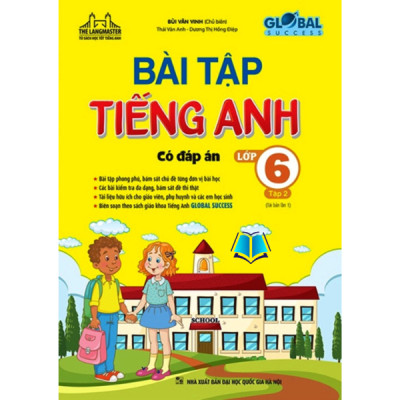 Sách - GLOBAL SUCCESS - Bài tập tiếng anh lớp 6 tập 1 +2 (có đáp án)