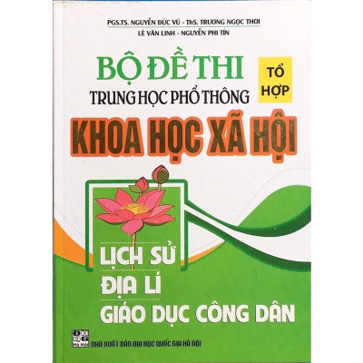 Sách - Bộ Đề Thi Tổ Hợp Trung Học Phổ Thông Khoa Học Xã Hội - Hồng Ân