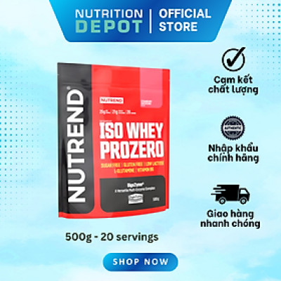 Whey Isolate cao cấp bổ sung đạm protein - Nutrend Whey Protein Isolate Iso Prozero (Túi 500g) - Nutrition Depot Vietnam