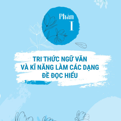 Bồi Dưỡng Và Nâng Cao Kỹ Năng Đọc Hiểu Ngữ Văn 6