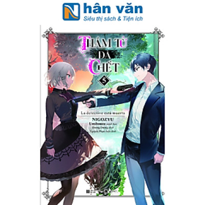 Thám Tử Đã Chết - Tập 5 - Tặng Kèm 2 Bookmark