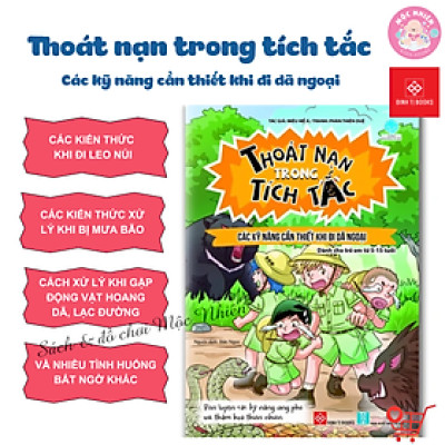 Sách - Thoát nạn trong tích tắc - Đối mặt với hỏa hoạn, lũ lụt, động đất - Dành cho bé từ 5-15 tuổi - Đinh Tị Books