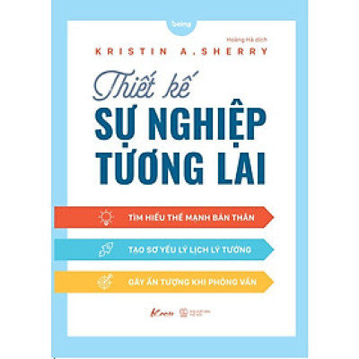 Sách  Thiết Kế Sự Nghiệp Tương Lai - Skybooks - BẢN QUYỀN