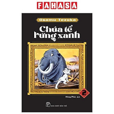 Sách - Chúa Tể Rừng Xanh - Tập 2