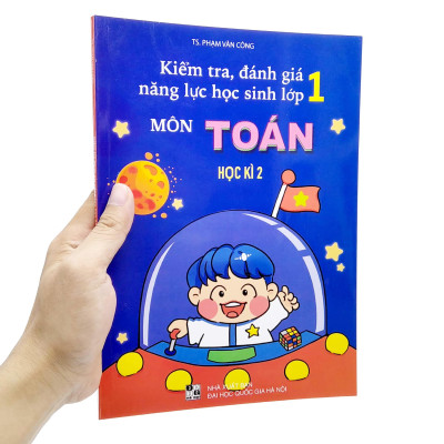 Kiểm Tra, Đánh Giá Năng Lực Học Sinh Lớp 1 Môn Toán - Học Kì 2