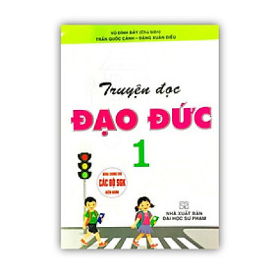 Sách - Truyện đọc đạo đức 1 ( dùng chung cho các bộ SGK hiện hành )